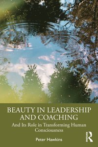 bokomslag Beauty in Leadership and Coaching