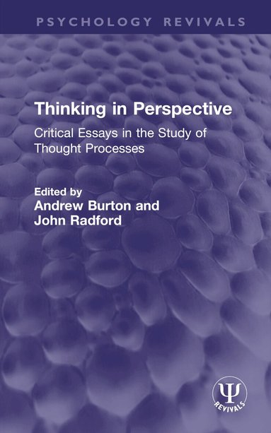 Andrew Burton, John Radford - Thinking in Perspective, Inbunden