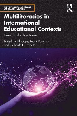 Multiliteracies in International Educational Contexts 1