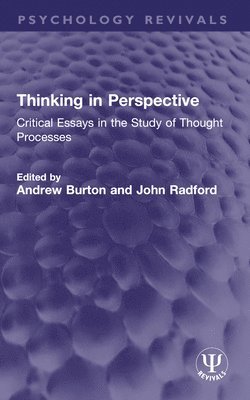 Andrew Burton, John Radford - Thinking in Perspective, Häftad