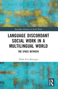 bokomslag Language Discordant Social Work in a Multilingual World