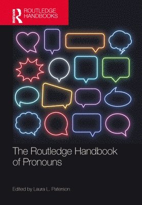 Laura L. Paterson - Routledge Handbook of Pronouns, Inbunden