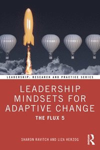 bokomslag Leadership Mindsets for Adaptive Change