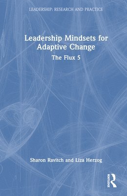 Leadership Mindsets for Adaptive Change