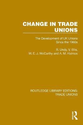 Change in Trade Unions 1