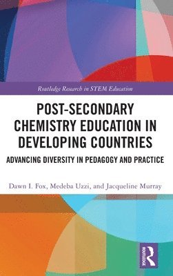 bokomslag Post-Secondary Chemistry Education in Developing Countries