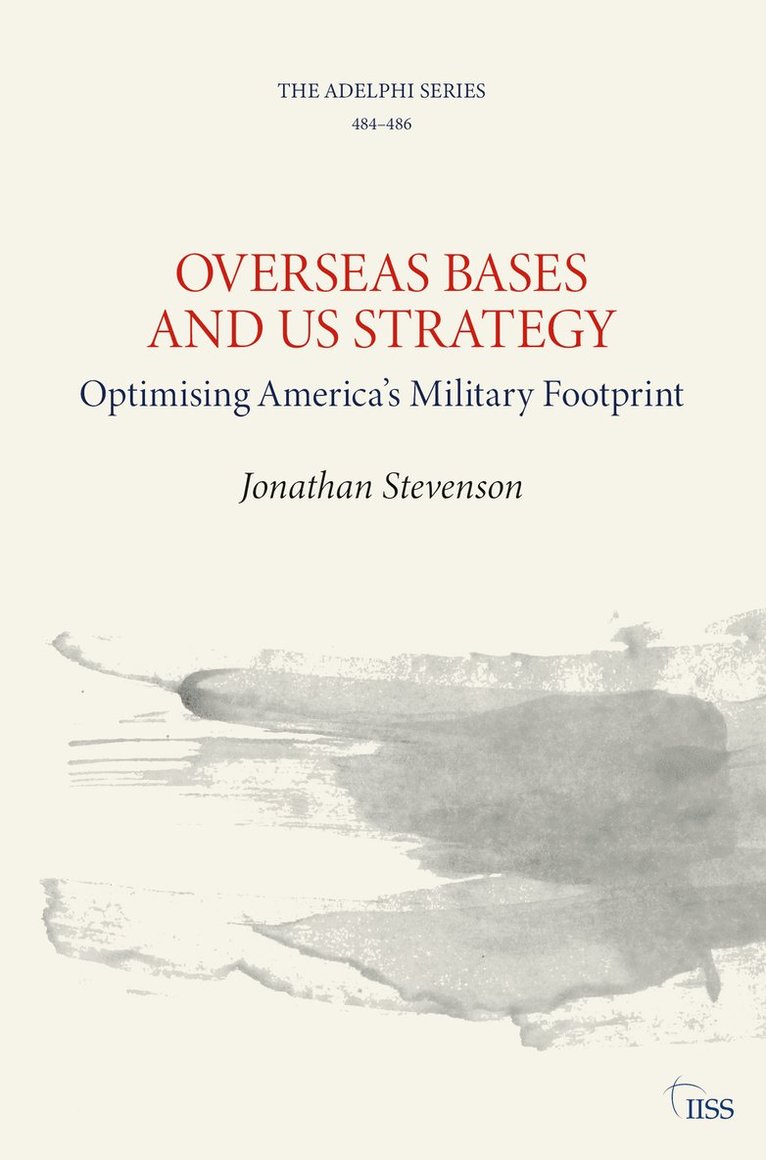 Overseas Bases and US Strategy 1