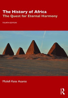 Molefi Kete Asante, USA) Asante, Molefi Kete (Temple University - History of Africa, Häftad