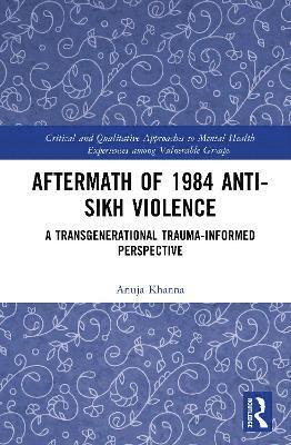 bokomslag Aftermath of 1984 Anti-Sikh Violence