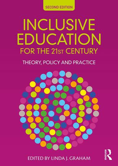 Linda J. Graham - Inclusive Education for the 21st Century, Häftad