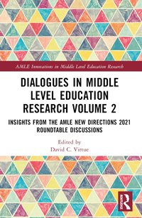 bokomslag Dialogues in Middle Level Education Research Volume 2