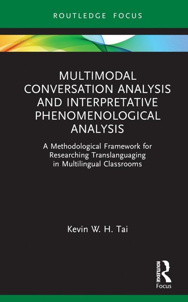 bokomslag Multimodal Conversation Analysis and Interpretative Phenomenological Analysis