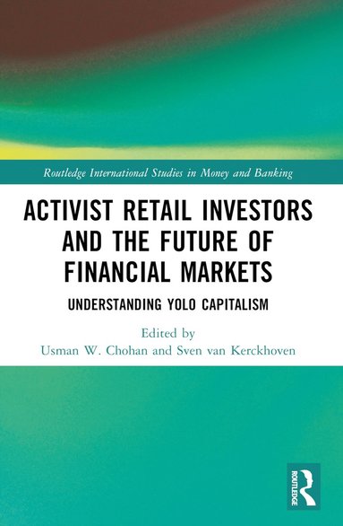 bokomslag Activist Retail Investors and the Future of Financial Markets