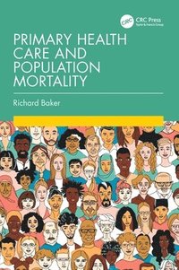 bokomslag Primary Health Care and Population Mortality