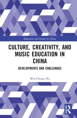 Culture, Creativity, and Music Education in China 1