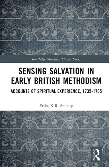 bokomslag Sensing Salvation in Early British Methodism