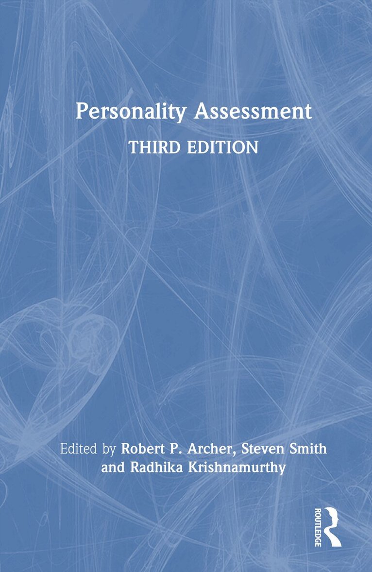 Robert P. Archer, Steven R. Smith, Radhika Krishnamurthy - Personality Assessment, Inbunden