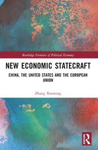 bokomslag New Economic Statecraft