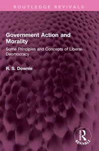 bokomslag Government Action and Morality