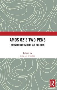 bokomslag Amos Ozs Two Pens