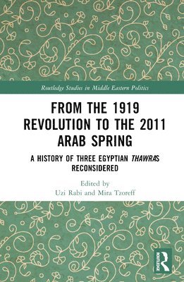 From the 1919 Revolution to the 2011 Arab Spring 1