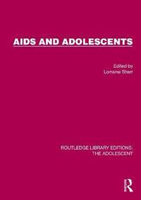 bokomslag AIDS and Adolescents