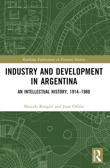 bokomslag Industry and Development in Argentina