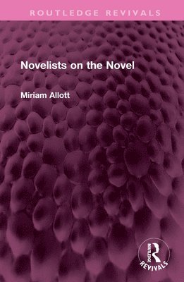 Novelists on the Novel 1