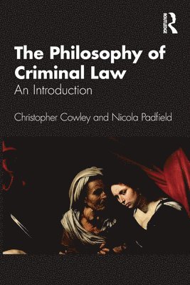The Philosophy of Criminal Law 1