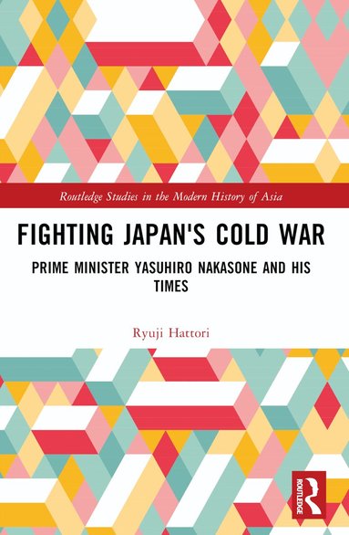 Ryuji Hattori - Fighting Japan's Cold War, Häftad