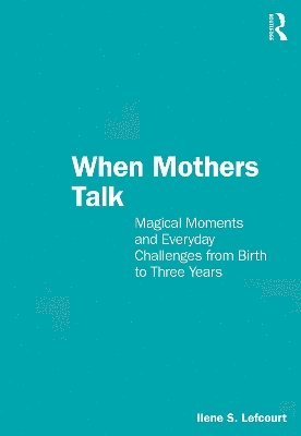 bokomslag When Mothers Talk
