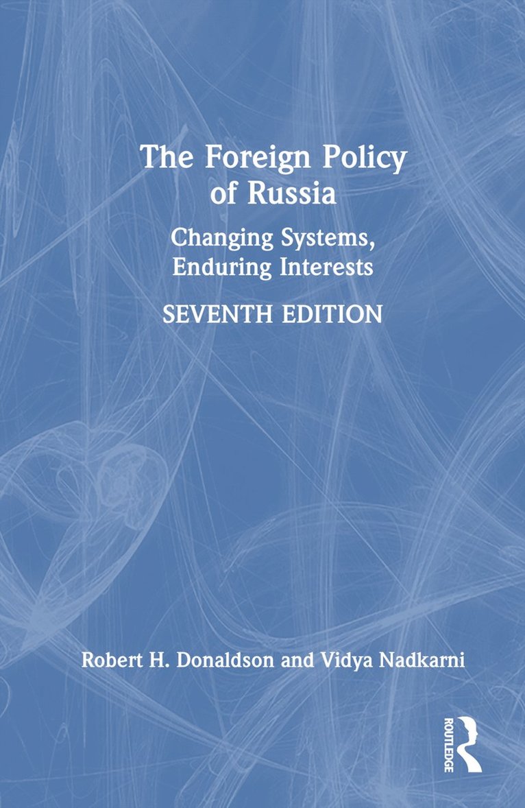 The Foreign Policy of Russia 1