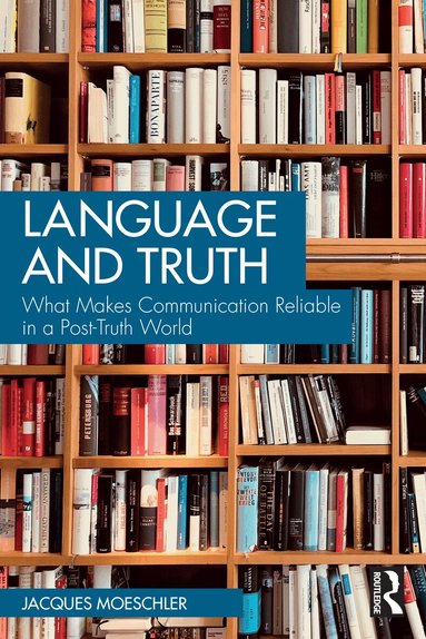 Jacques Moeschler - Language and Truth, Häftad