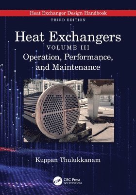 Kuppan Thulukkanam, India) Thulukkanam, Kuppan (Indian Railway Service of Mechanical Engineers - Heat Exchangers, Häftad