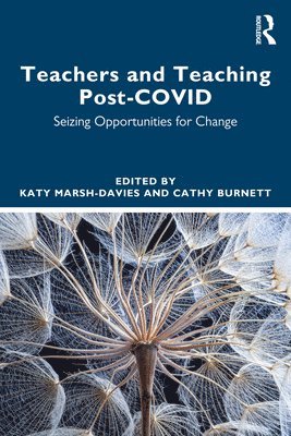 Teachers and Teaching Post-COVID 1