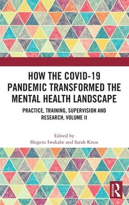 How the COVID-19 Pandemic Transformed the Mental Health Landscape 1