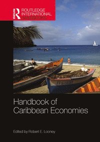 bokomslag Handbook of Caribbean Economies