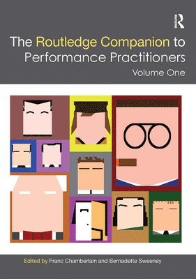 bokomslag The Routledge Companion to Performance Practitioners