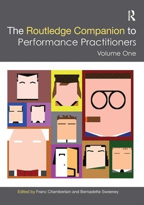 The Routledge Companion to Performance Practitioners 1
