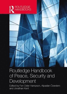 Routledge Handbook of Peace, Security and Development 1