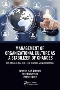 bokomslag Management of Organizational Culture as a Stabilizer of Changes