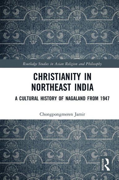 bokomslag Christianity in Northeast India