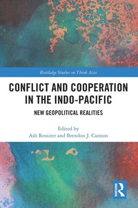 bokomslag Conflict and Cooperation in the Indo-Pacific