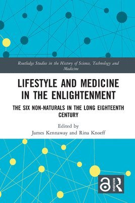Lifestyle and Medicine in the Enlightenment 1