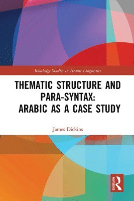 Thematic Structure and Para-Syntax: Arabic as a Case Study 1