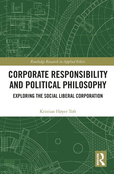 bokomslag Corporate Responsibility and Political Philosophy