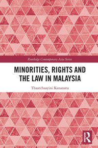 bokomslag Minorities, Rights and the Law in Malaysia