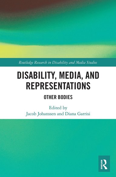 bokomslag Disability, Media, and Representations