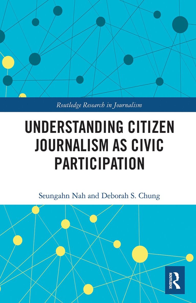 Understanding Citizen Journalism as Civic Participation