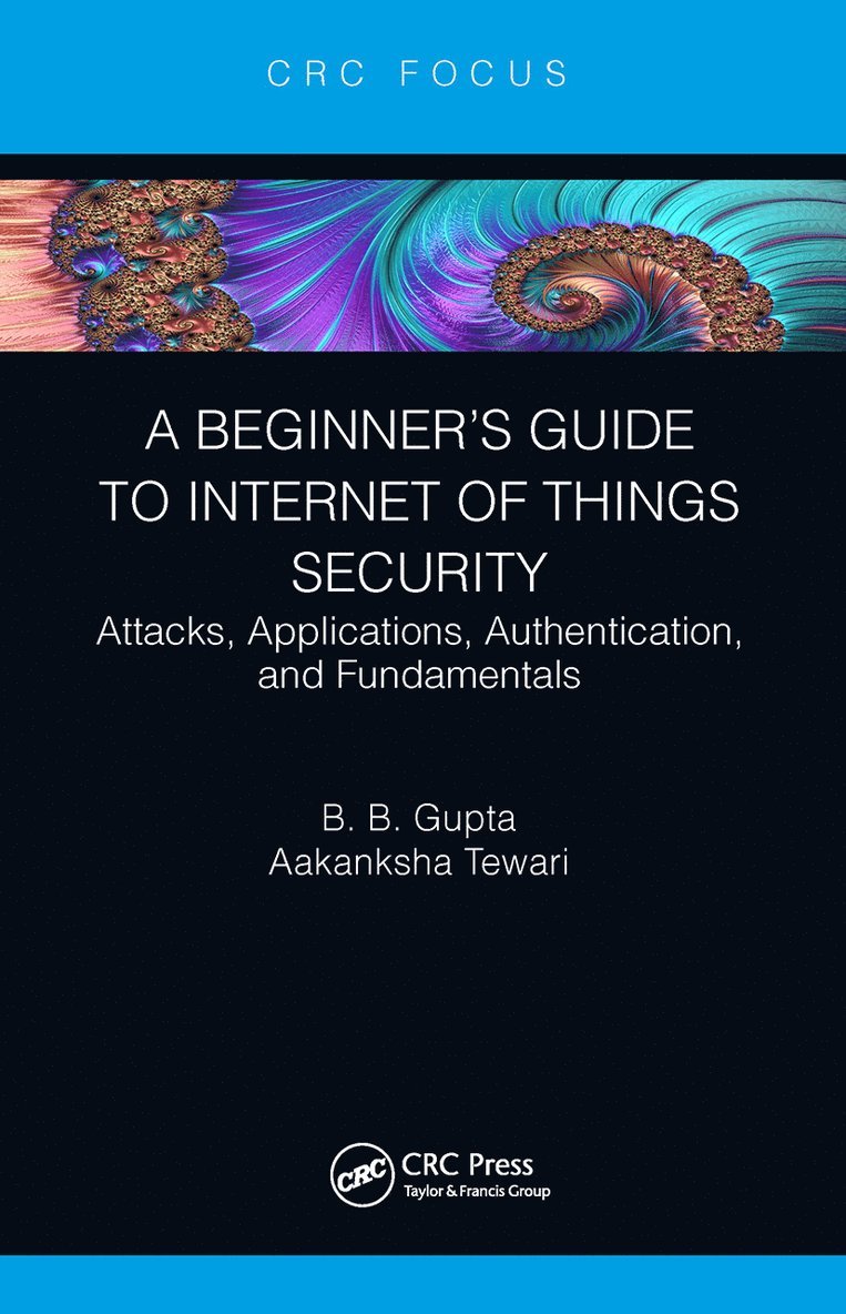 Beginner’s Guide to Internet of Things Security